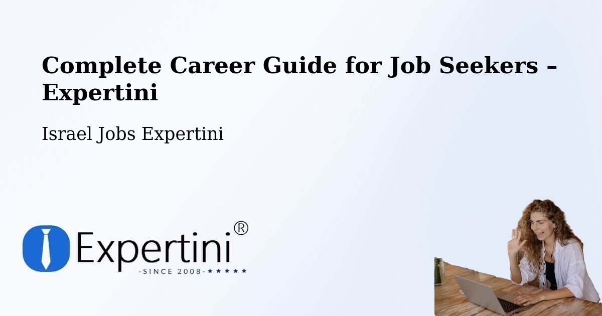 Career Guide for Job Seekers – Israel - Israel Jobs Expertini