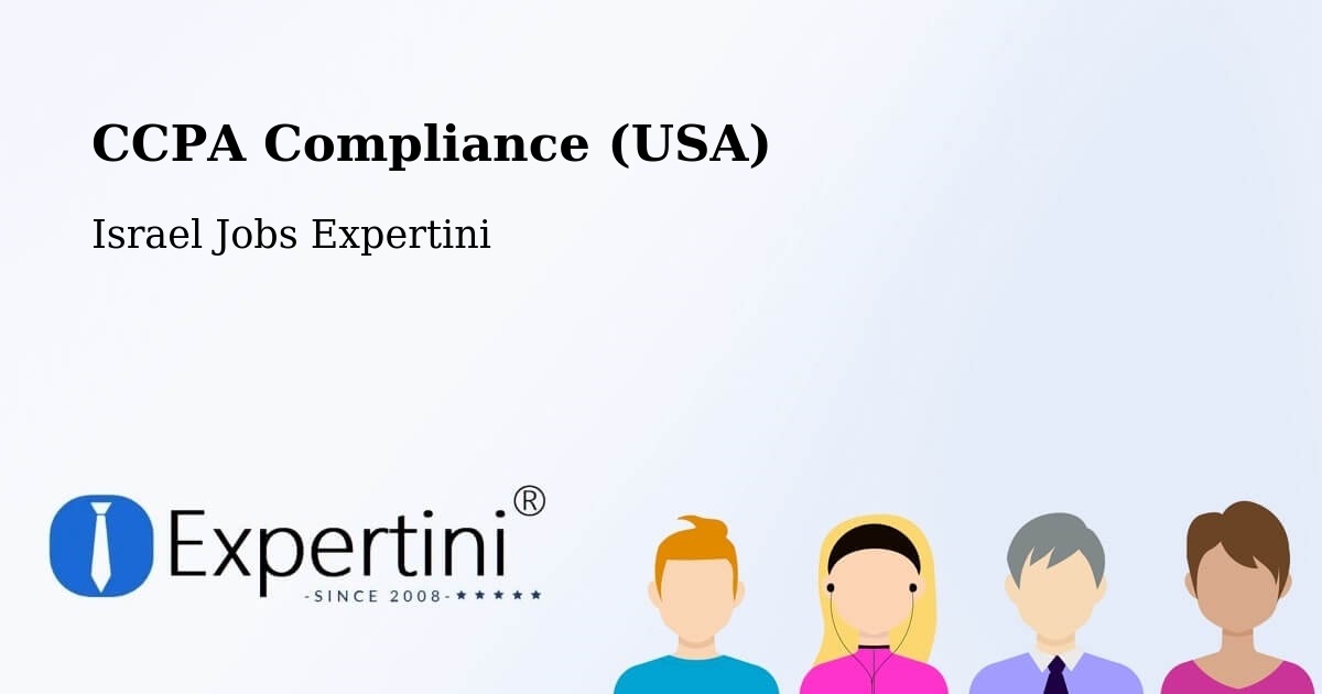 CCPA Privacy Rights & Compliance Notice – Israel - Israel Jobs Expertini