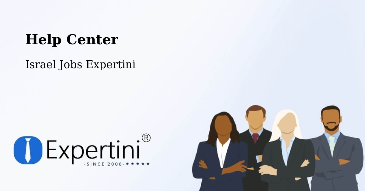 Help Center – Israel - Israel Jobs Expertini