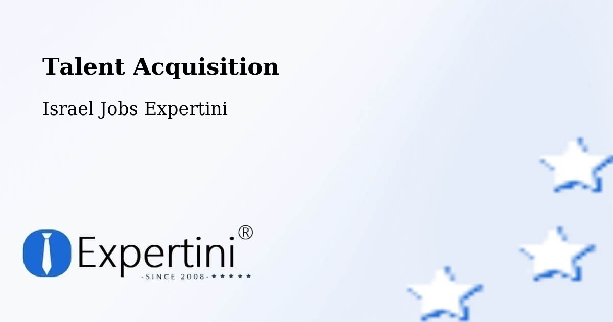 Post Jobs & Find Candidates in Israel – Talent Acquisition Solutions - Israel Jobs Expertini
